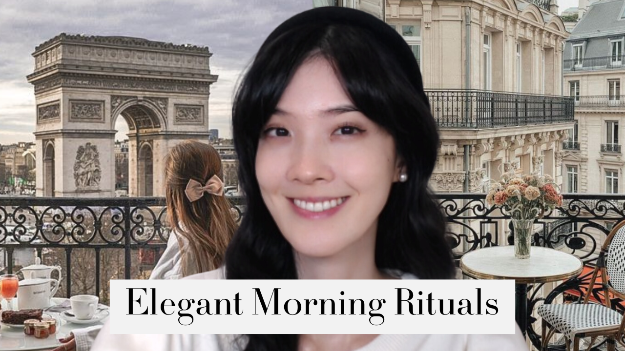 Elegant Morning Rituals Idea | How to Wake Up Early and Start Your Day with Beauty and Ease