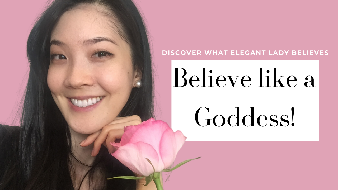 How to Believe Like A Goddess