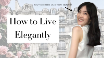 How to Live Elegantly